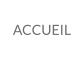 ACCUEIL